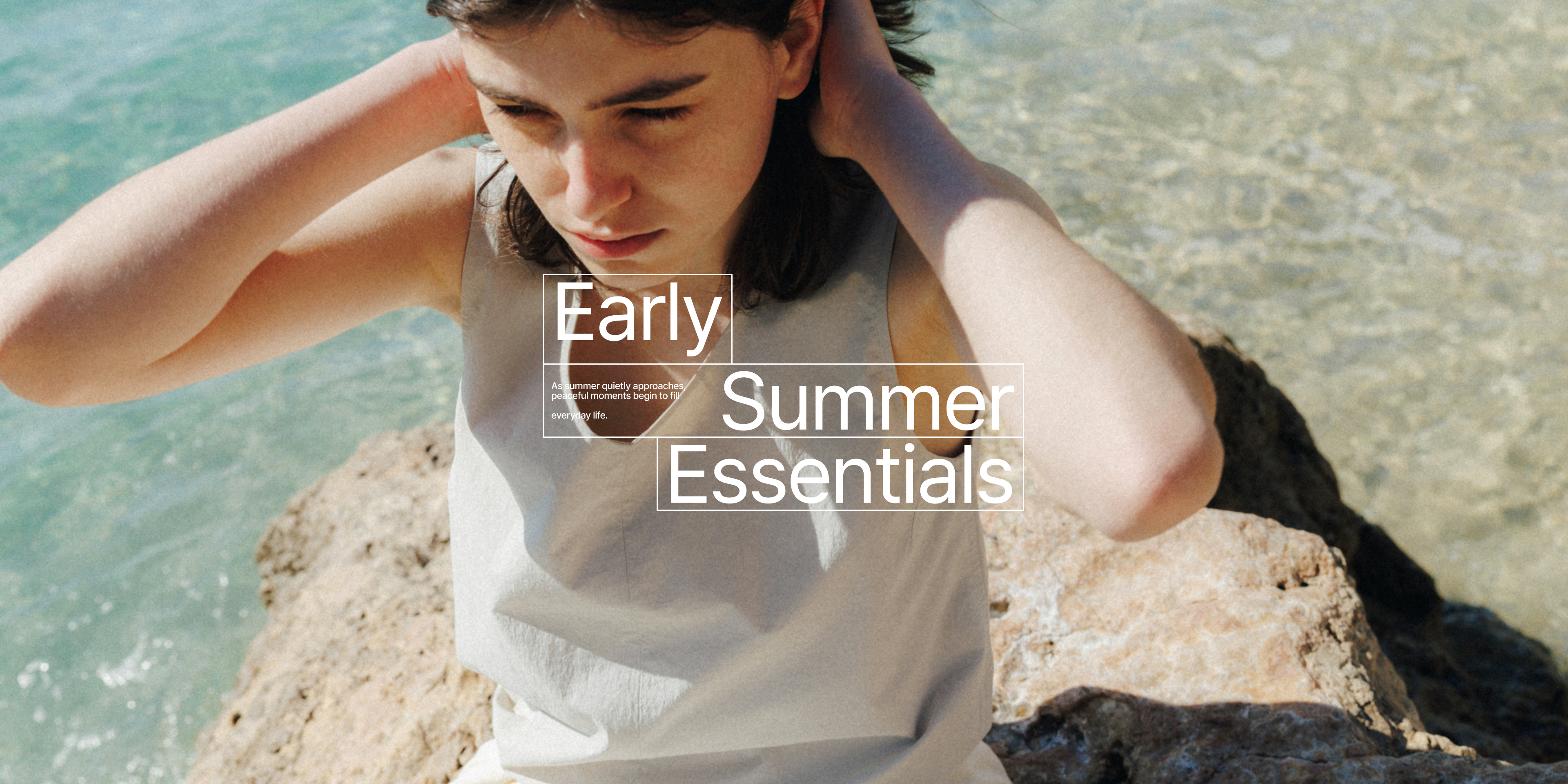 Early Summer Essentials